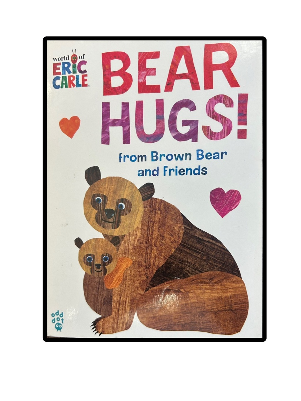 Bear Hugs World of Eric Carle Board Book